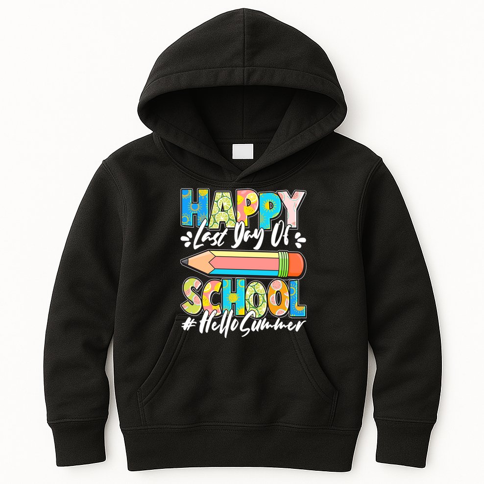 Happy Last Day Of School #Hello Summer Kids Hoodie