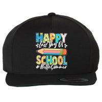 Happy Last Day Of School #Hello Summer Wool Snapback Cap
