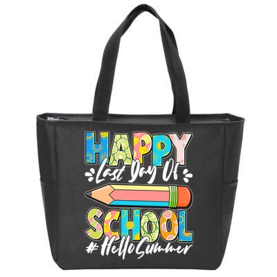 Happy Last Day Of School #Hello Summer Zip Tote Bag