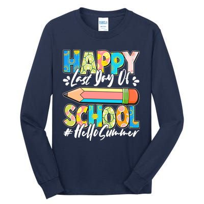 Happy Last Day Of School #Hello Summer Tall Long Sleeve T-Shirt