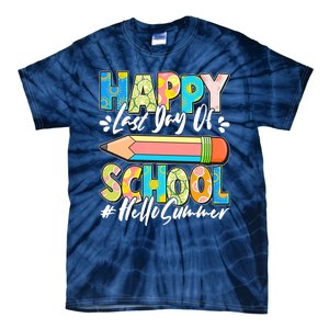 Happy Last Day Of School #Hello Summer Tie-Dye T-Shirt