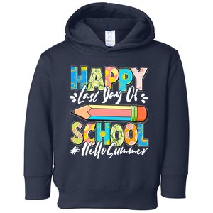 Happy Last Day Of School #Hello Summer Toddler Hoodie