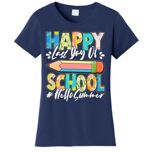 Happy Last Day Of School #Hello Summer Women's T-Shirt