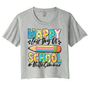 Happy Last Day Of School #Hello Summer Women's Crop Top Tee