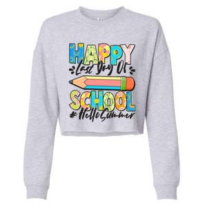 Happy Last Day Of School #Hello Summer Cropped Pullover Crew