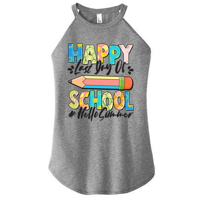 Happy Last Day Of School #Hello Summer Women’s Perfect Tri Rocker Tank