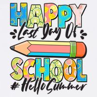 Happy Last Day Of School #Hello Summer Garment-Dyed Sweatshirt