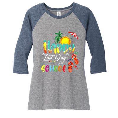 Happy Last Day Of School Teacher Student Graduation Summer Women's Tri-Blend 3/4-Sleeve Raglan Shirt