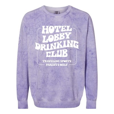 Hotel Lobby Drinking Club Traveling Tournament Parents Colorblast Crewneck Sweatshirt