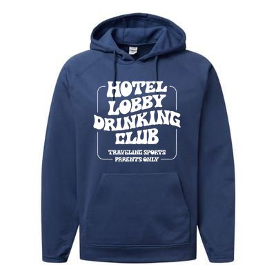 Hotel Lobby Drinking Club Traveling Tournament Parents Performance Fleece Hoodie