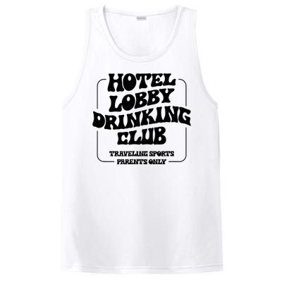 Hotel Lobby Drinking Club Traveling Tournament Parents PosiCharge Competitor Tank