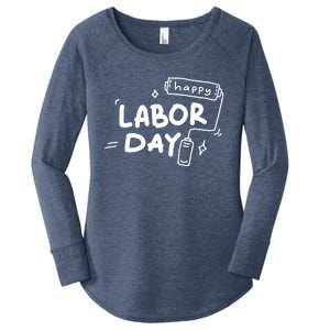 Happy Labor Day Gift For Labor Day Celebration Women's Perfect Tri Tunic Long Sleeve Shirt