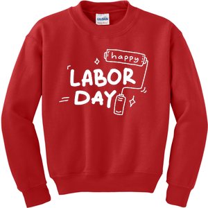 Happy Labor Day Gift For Labor Day Celebration Kids Sweatshirt