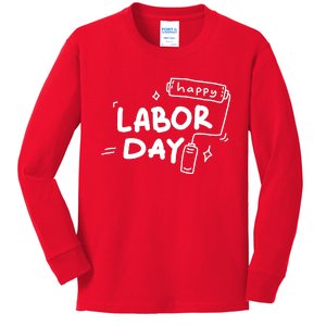 Happy Labor Day Gift For Labor Day Celebration Kids Long Sleeve Shirt