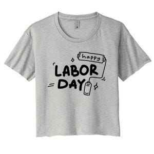 Happy Labor Day Gift For Labor Day Celebration Women's Crop Top Tee