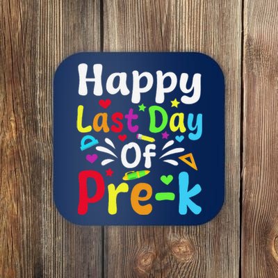 Happy Last Day Of Prek Teacher Student Graduation Coaster