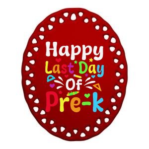 Happy Last Day Of Prek Teacher Student Graduation Ceramic Oval Ornament