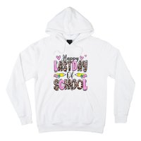 Happy Last Day Of School Leopard Teacher End Of School Year Hoodie