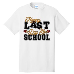 Happy Last Day Of School Teacher Student Graduation Heart Tall T-Shirt