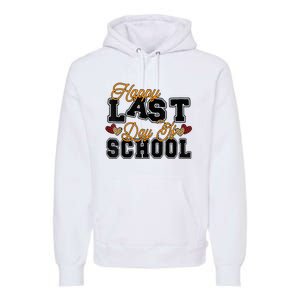 Happy Last Day Of School Teacher Student Graduation Heart Premium Hoodie