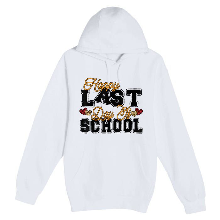 Happy Last Day Of School Teacher Student Graduation Heart Premium Pullover Hoodie