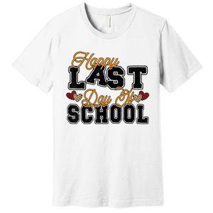 Happy Last Day Of School Teacher Student Graduation Heart Premium T-Shirt