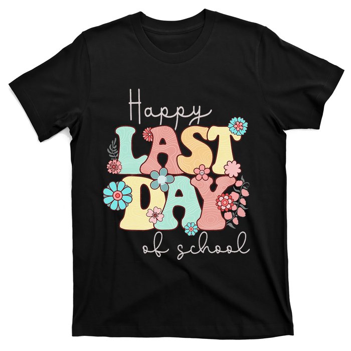 Happy Last Day of School Teacher Student Graduation T-Shirt