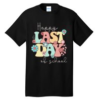 Happy Last Day of School Teacher Student Graduation Tall T-Shirt