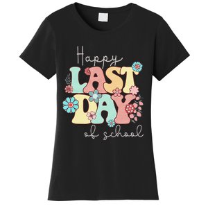 Happy Last Day of School Teacher Student Graduation Women's T-Shirt