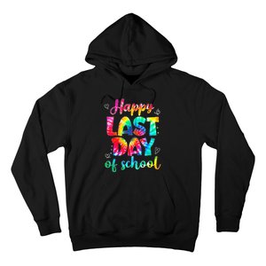 Happy Last Day Of School Tie Dye Students And Teachers Hoodie