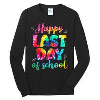 Happy Last Day Of School Tie Dye Students And Teachers Tall Long Sleeve T-Shirt