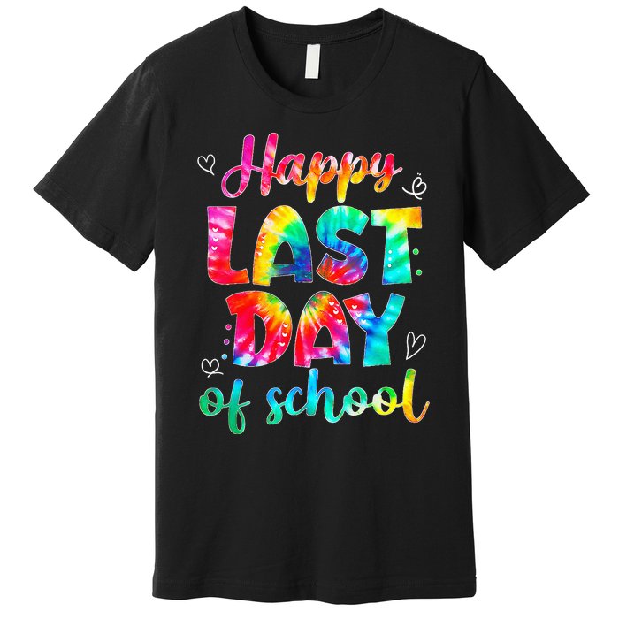 Happy Last Day Of School Tie Dye Students And Teachers Premium T-Shirt