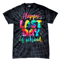 Happy Last Day Of School Tie Dye Students And Teachers Tie-Dye T-Shirt