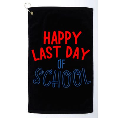 Happy Last Day Of School Summer Vacation Platinum Collection Golf Towel