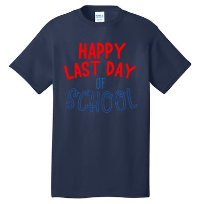 Happy Last Day Of School Summer Vacation Tall T-Shirt