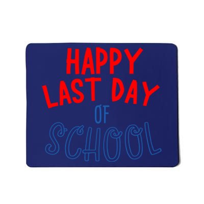 Happy Last Day Of School Summer Vacation Mousepad