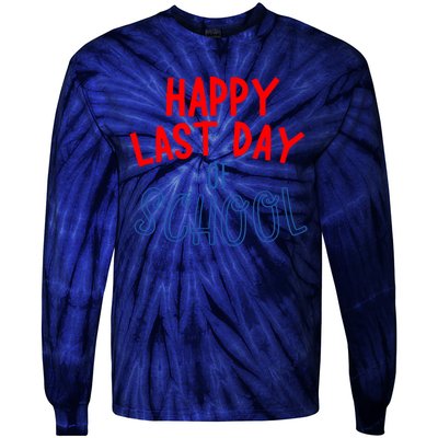 Happy Last Day Of School Summer Vacation Tie-Dye Long Sleeve Shirt