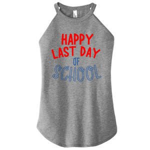 Happy Last Day Of School Summer Vacation Women's Perfect Tri Rocker Tank