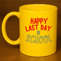 Happy Last Day Of School Summer Vacation 11oz C Handle Ceramic Mug
