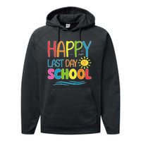 Happy Last Day Of School Teacher Student Graduation Summer Performance Fleece Hoodie