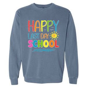 Happy Last Day Of School Teacher Student Graduation Summer Garment-Dyed Sweatshirt