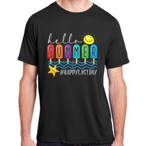 Happy Last Day of School Teachers Student Hello Summer Vibes Adult ChromaSoft Performance T-Shirt