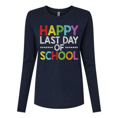 Happy Last Day Of School Funny Teacher And Student Summer Womens Cotton Relaxed Long Sleeve T-Shirt