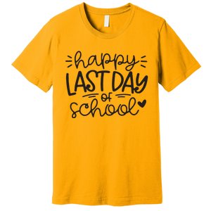 Happy Last Day Of School Teacher Student Graduation Premium T-Shirt