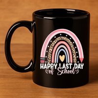 Happy Last Day Of School Hello Summer Teacher Student 11oz C Handle Ceramic Mug