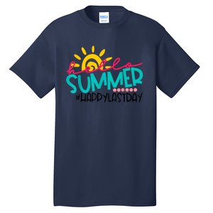 Happy Last Day Of School Teacher Student Graduation Tall T-Shirt