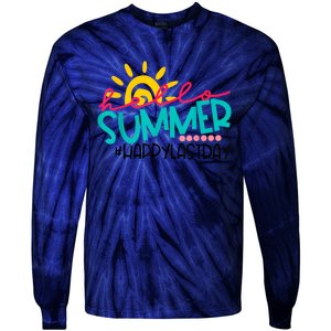 Happy Last Day Of School Teacher Student Graduation Tie-Dye Long Sleeve Shirt