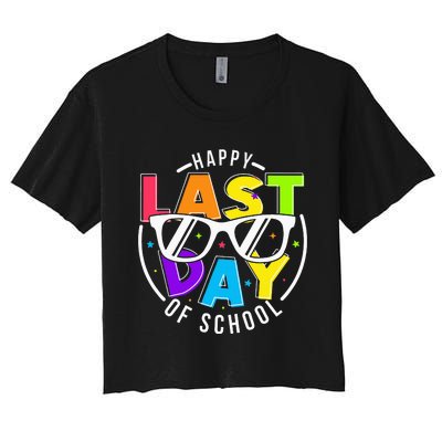 Happy Last Day Of School Teacher Student Women's Crop Top Tee