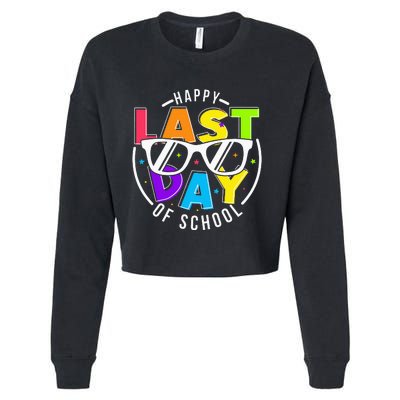 Happy Last Day Of School Teacher Student Cropped Pullover Crew