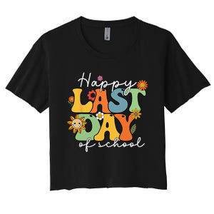 Happy Last Day Of School Graduation Groovy Teacher Student Women's Crop Top Tee